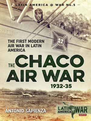 cover image of The Chaco Air War 1932-35
